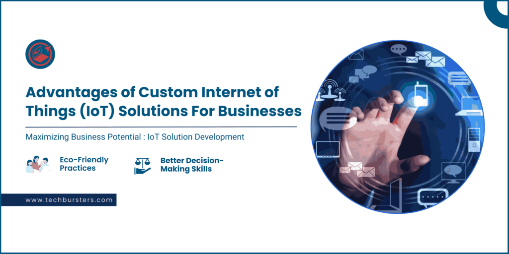 feature image for Advantages of Custom IoT Solutions For Businesses blog